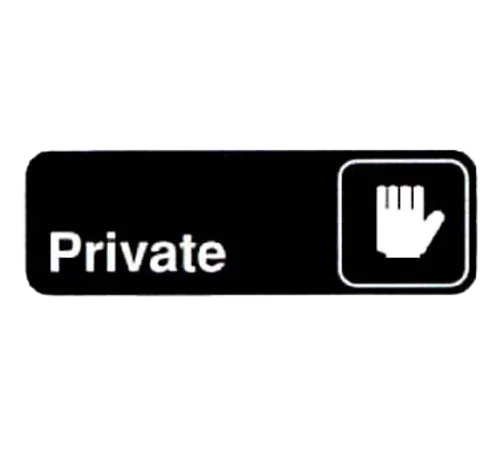Vollrath 4505 | Private Sign 3" x 9" | Made in USA
